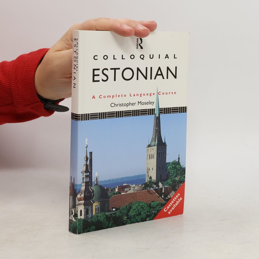 Christopher Moseley Colloquial Estonian