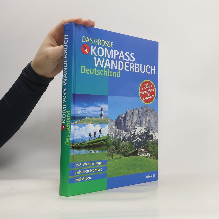 Rudolf Ites Das große Kompass-Wanderbuch Deutschland