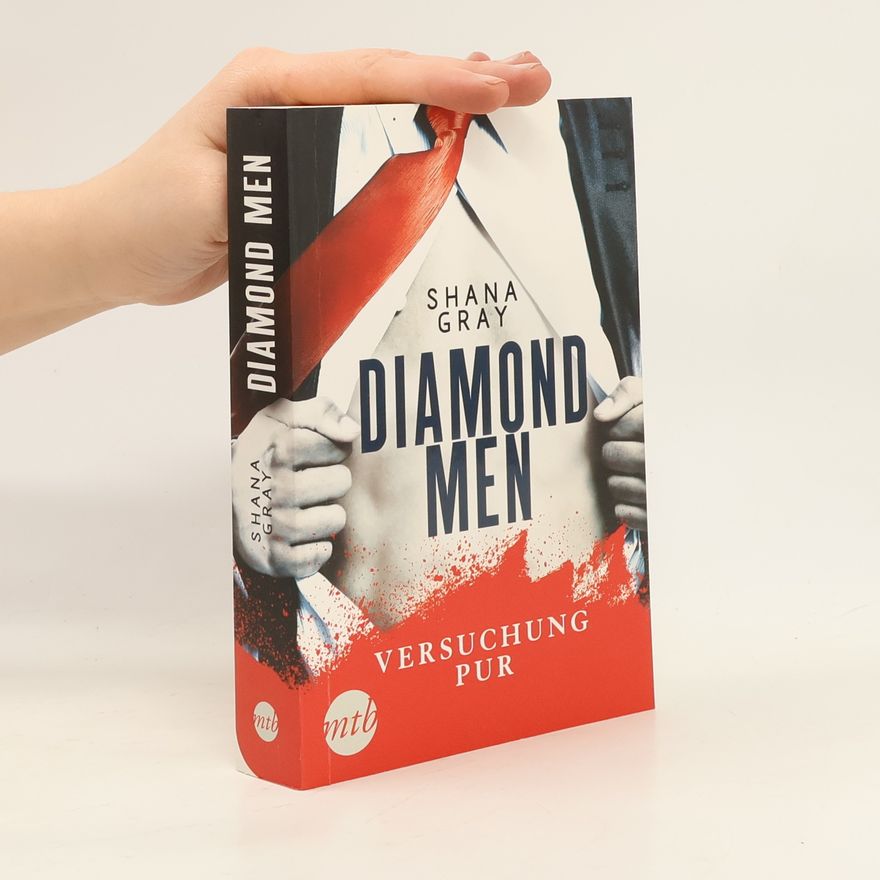 Shana Gray Diamond men. Versuchung pur