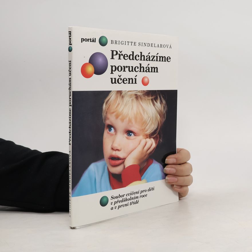 Brigitte Sindelar Předcházíme poruchám učení