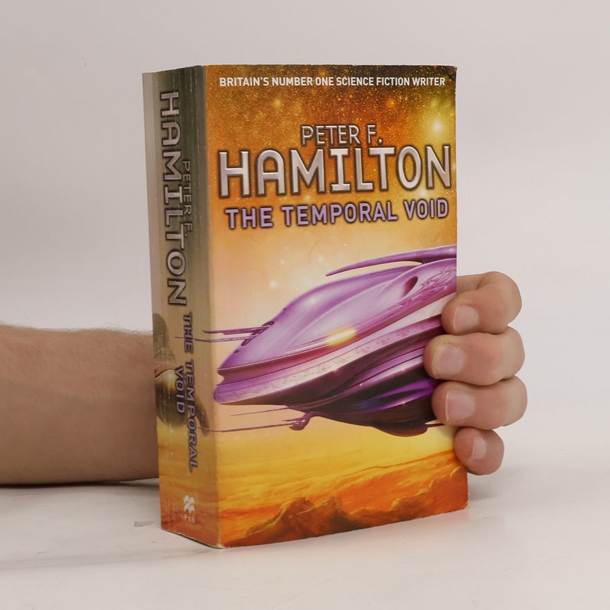 Peter F. Hamilton The Void Trilogy - 2: The Temporal Void