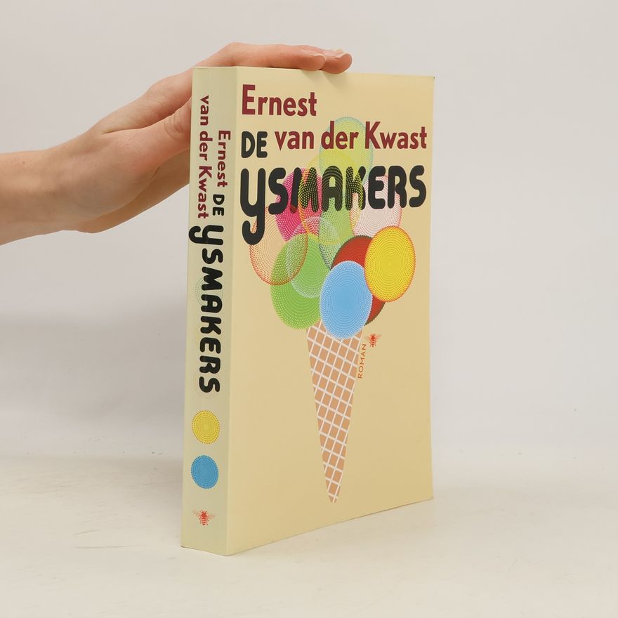 Ernest van der Kwast De ijsmakers - druk 1