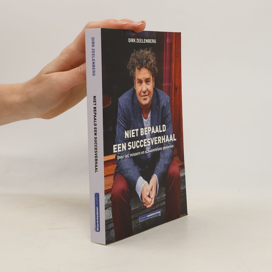 Dirk Zeelenberg Niet bepaald een succesverhaal