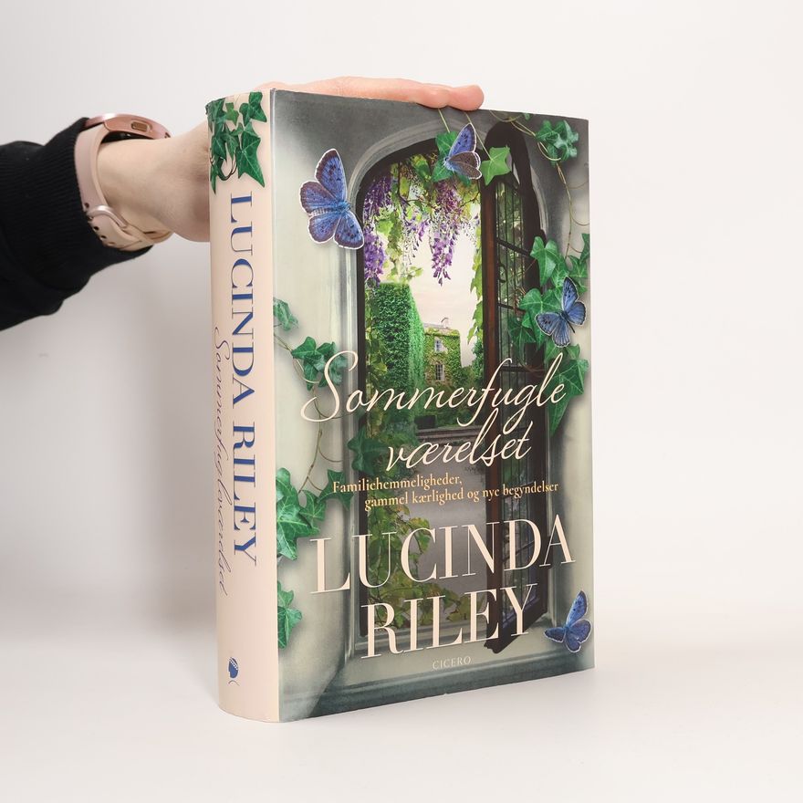 Lucinda Riley Sommerfugleværelset