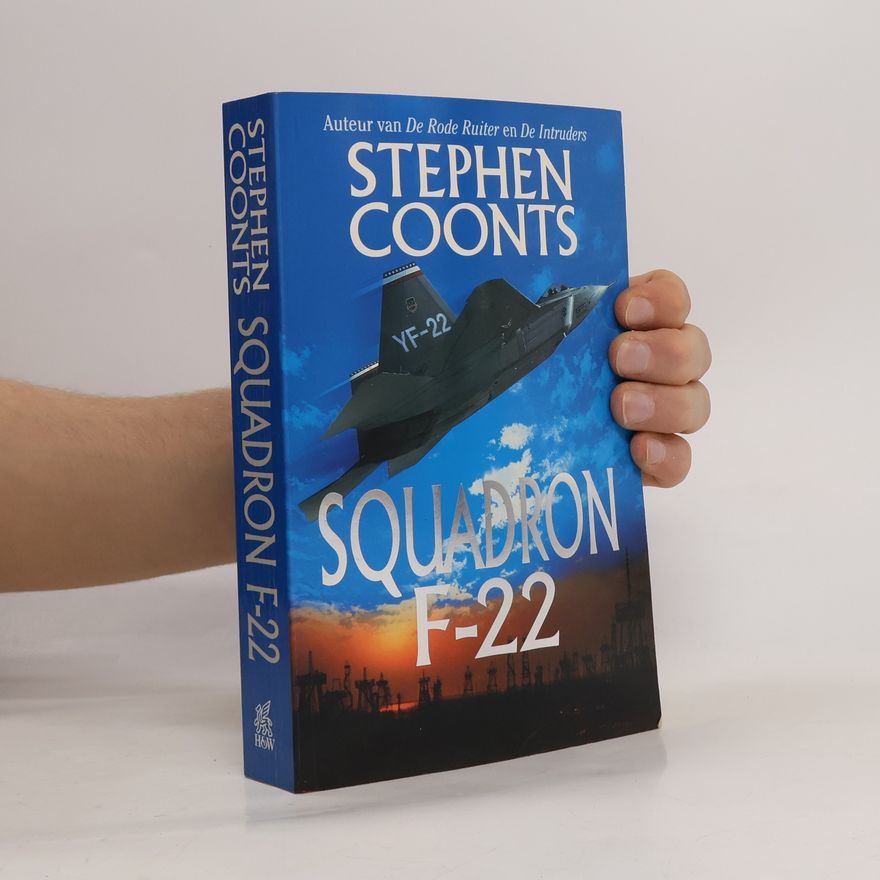 Stephen Coonts Squadron F-22