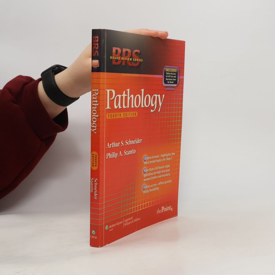 Arthur S. Schneider BRS Board Review Series: Pathology - Fourth Edition