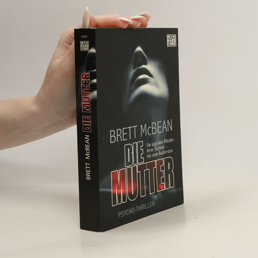 Brett McBean Die Mutter