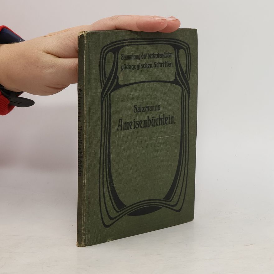 Christian Gotthilf Salzmann Salzmanns Ameisenbüchlein