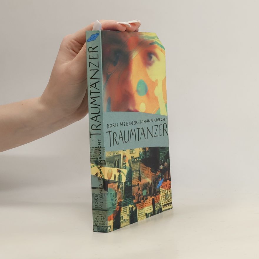 Doris Meißner-Johannknecht Traumtänzer