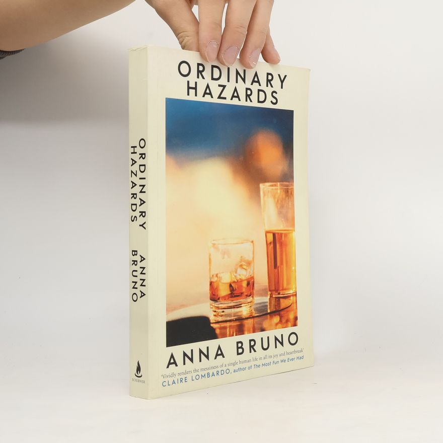 Anna Bruno Ordinary Hazards