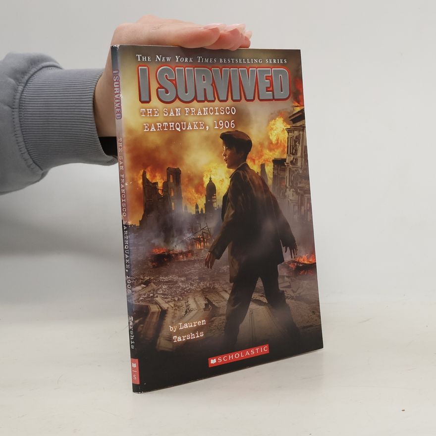 Autorenkollektiv I Survived The San Francisco Earthquake