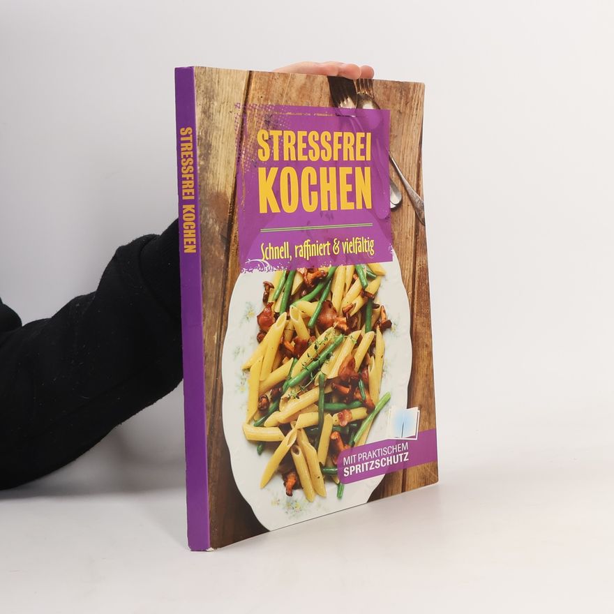 Autorenkollektiv Stressfrei Kochen