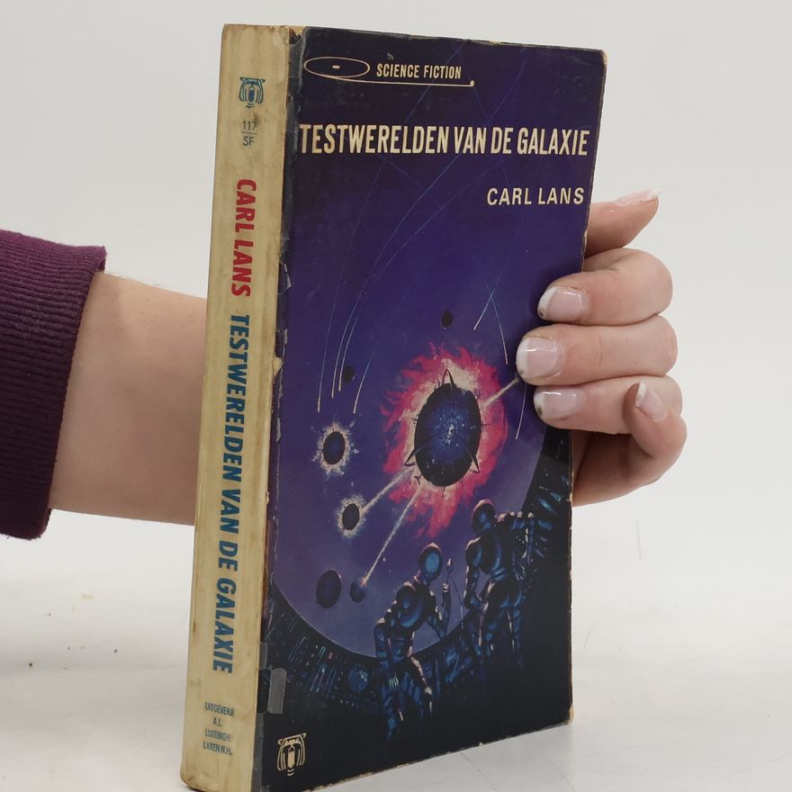 Carl Lans Testwerelden van de Galaxie