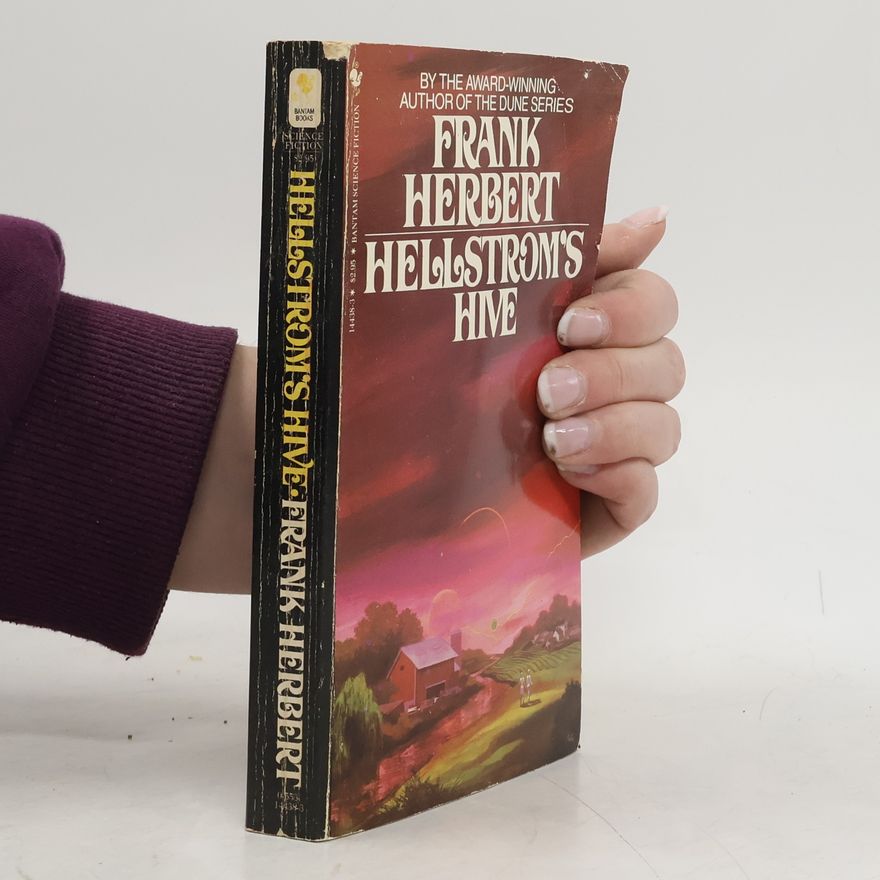 Frank Herbert Hellstrom's Hive