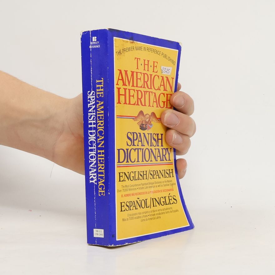 Various authors The American Heritage. Spanish Dictionary