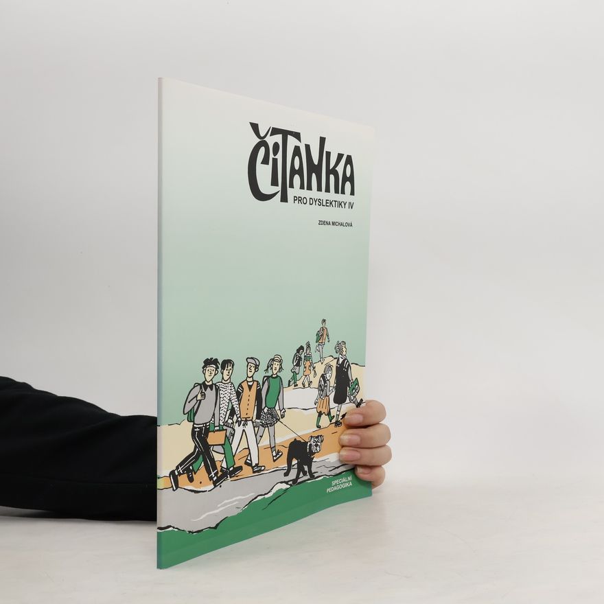 Zdena Michalová Čítanka pro dyslektiky IV