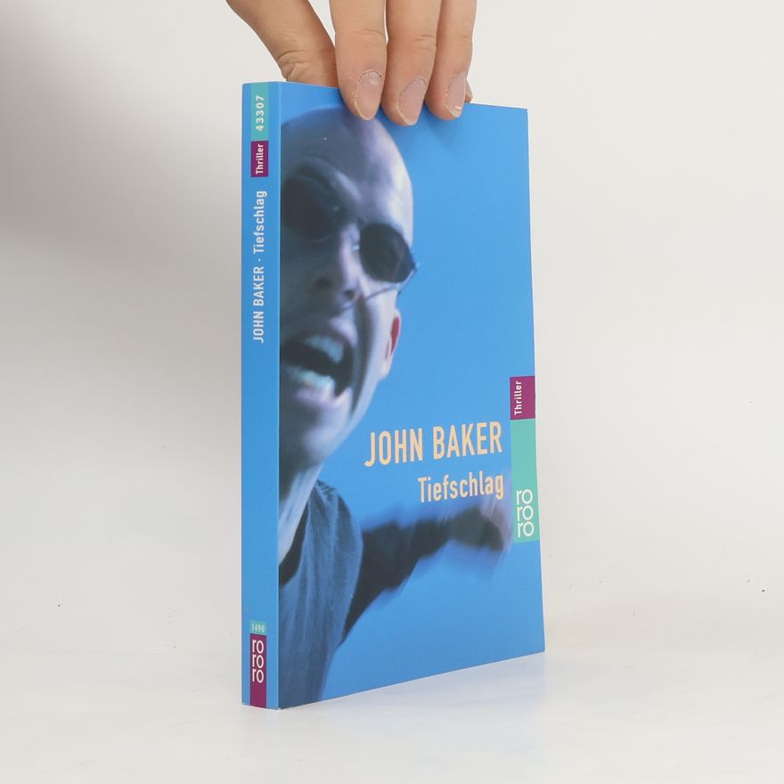 John Baker Tiefschlag. Übers. v. Jürgen Bürger