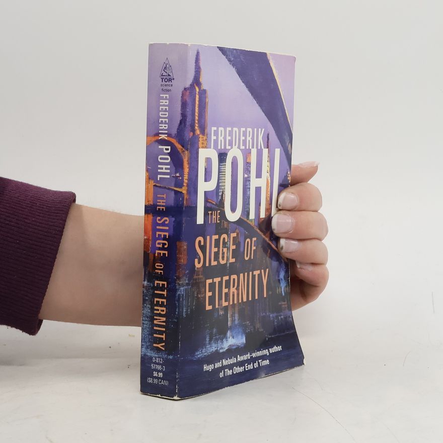 Frederik Pohl Eschaton: The Siege of Eternity
