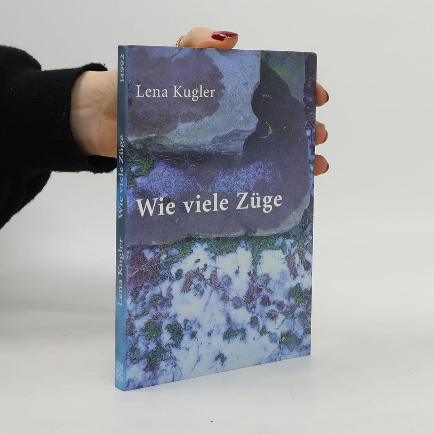Lena Kugler Wie viele Züge