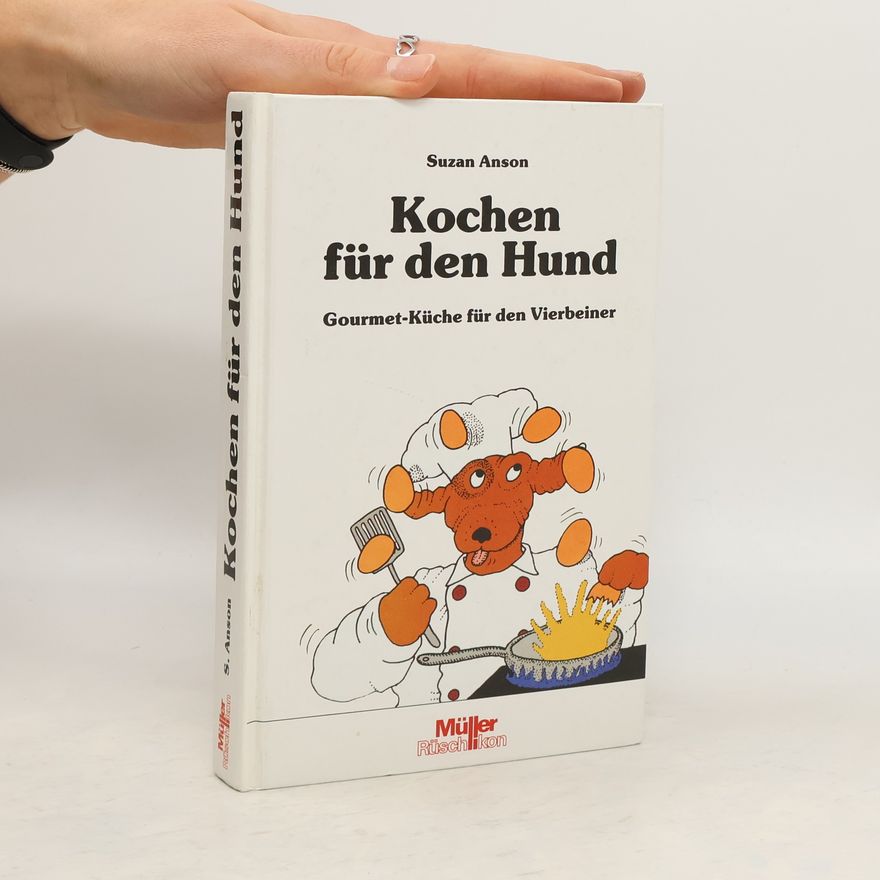 Suzan Anson Kochen für den Hund