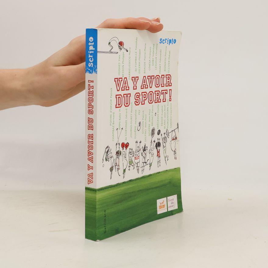 Various authors Scripto: Va y avoir du sport!