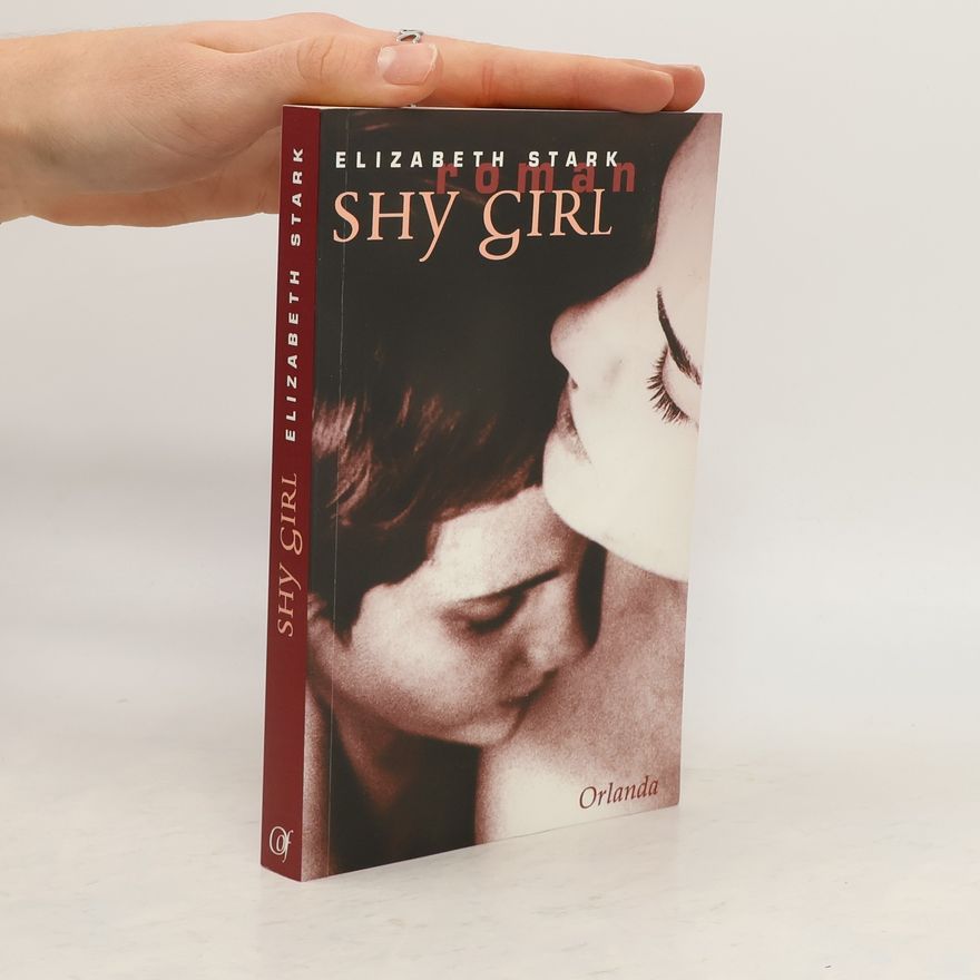 Elizabeth Stark Shy Girl