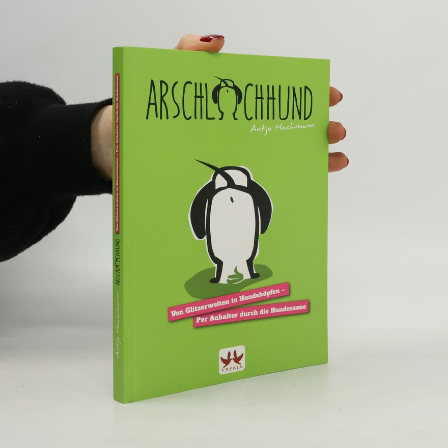 Antje Hachmann Arschlochhund