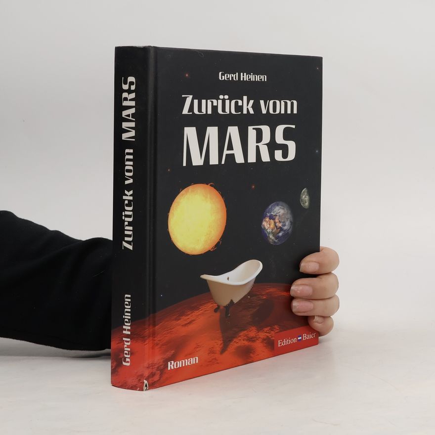 Gerd Heinen Zurück vom Mars