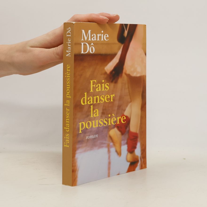 Marie Döling Fais danser la poussière