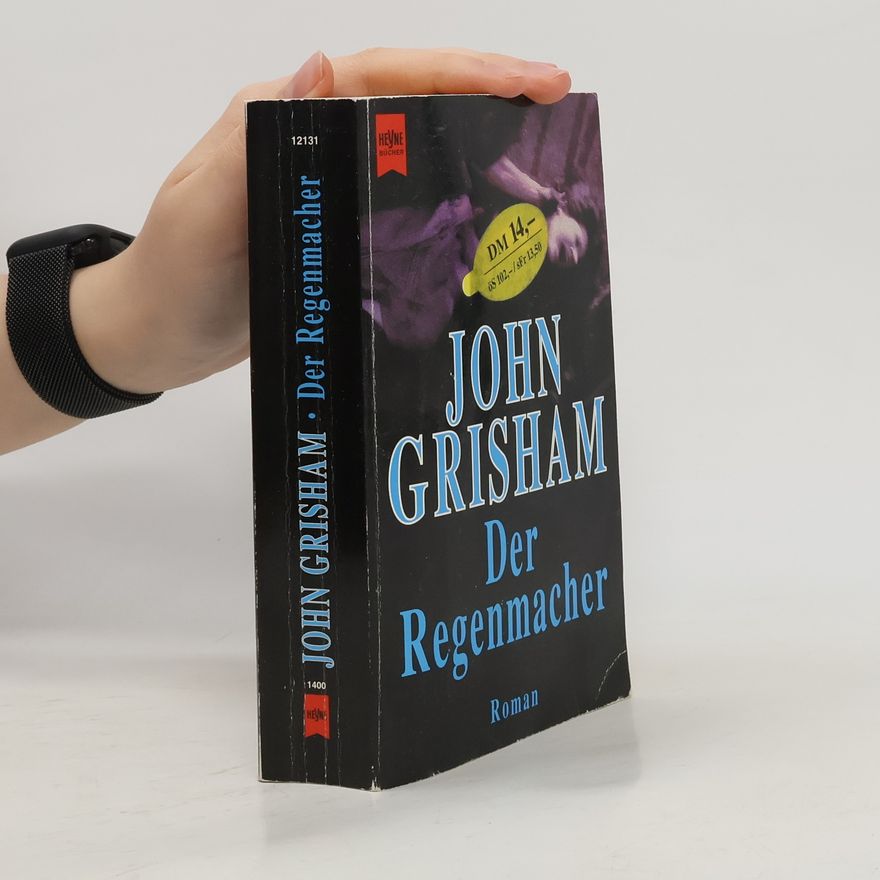 John Grisham Der Regenmacher