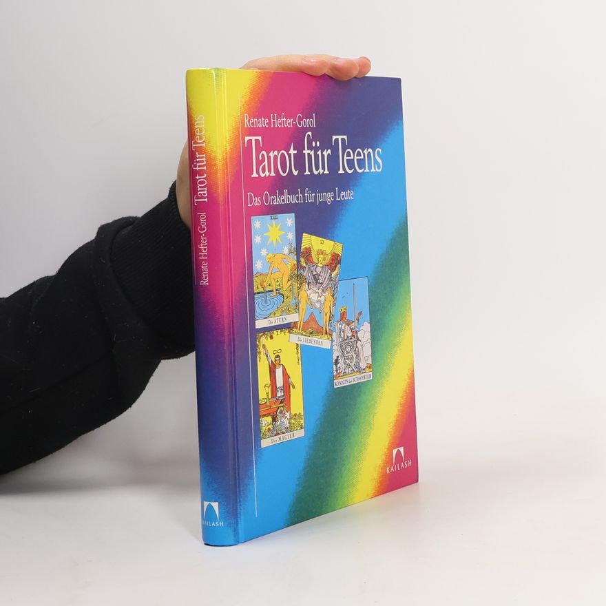 Renate Hefter-Gorol Tarot für Teens
