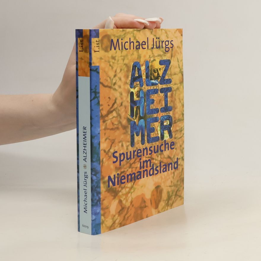Michael Jürgs Alzheimer