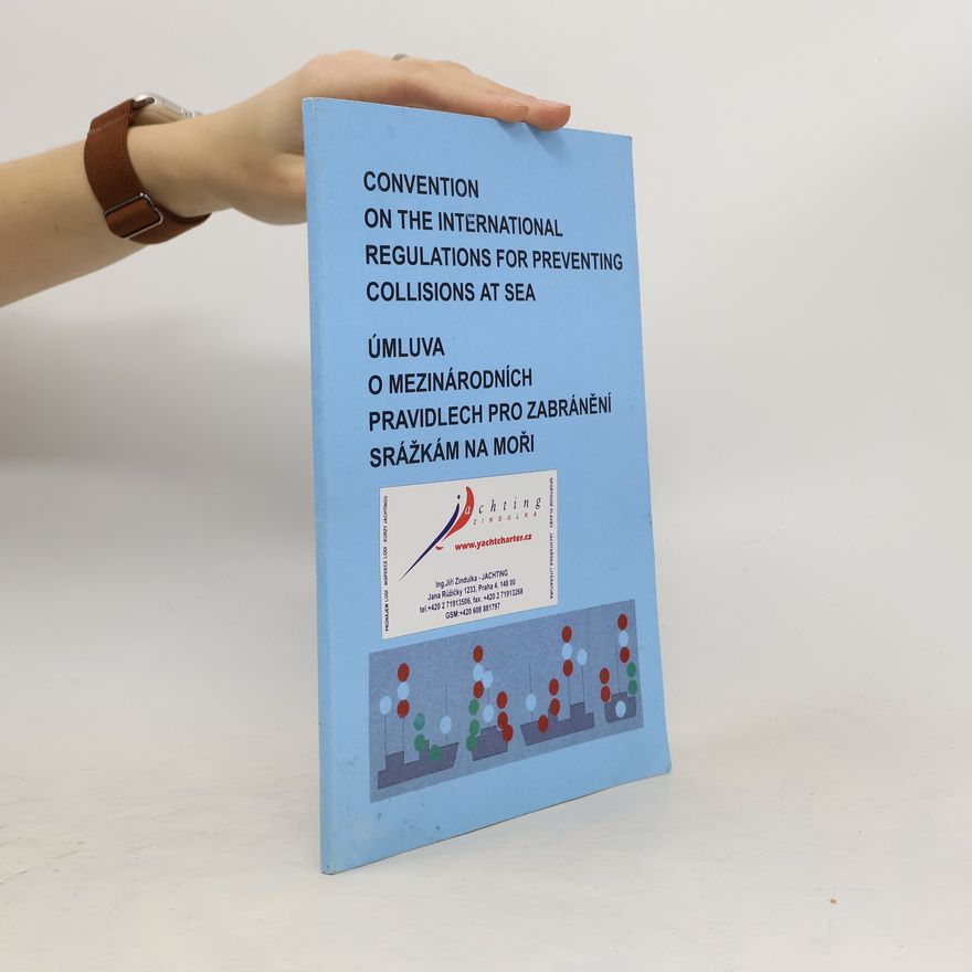 Collectif d'auteurs Úmluva o mezinárodních pravidlech pro zabránění srážkám na moři