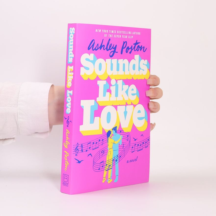 Ashley Poston Sounds Like Love