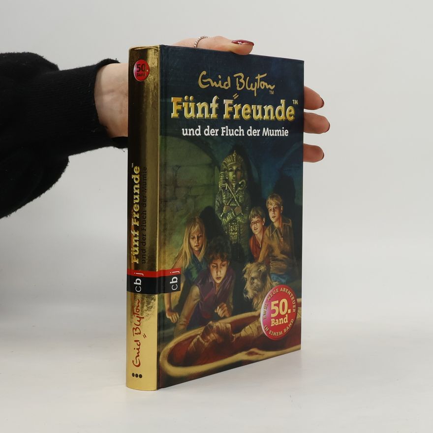 Enid Blyton Fünf Freunde und der Fluch der Mumie