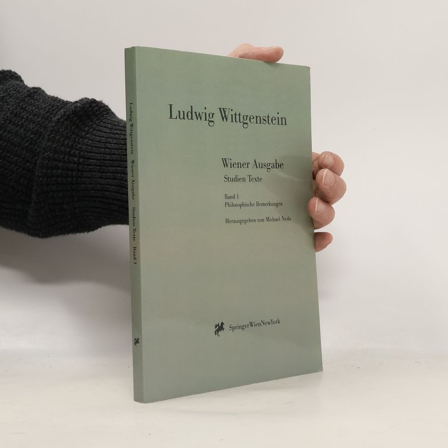 L. Wittgenstein Wiener Ausgabe Studien Texte