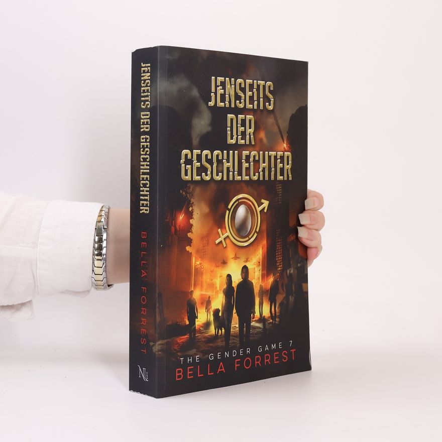 Bella Forrest Jenseits der Geschlechter