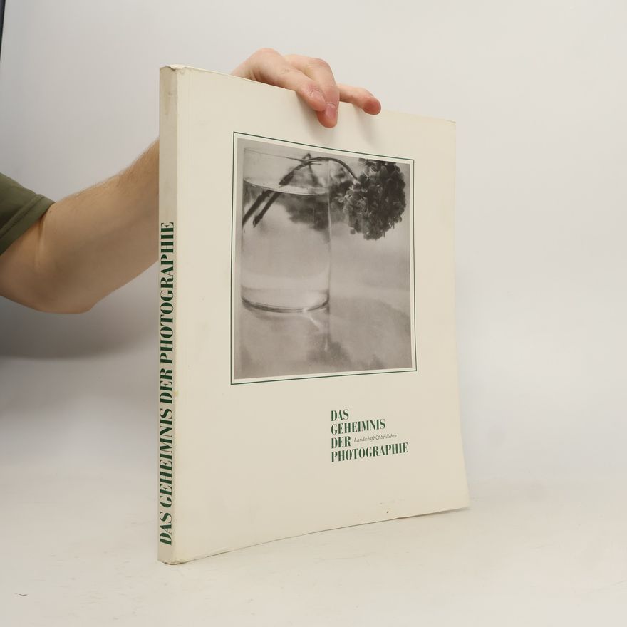 Autorenkollektiv Das Geheimnis der Photographie
