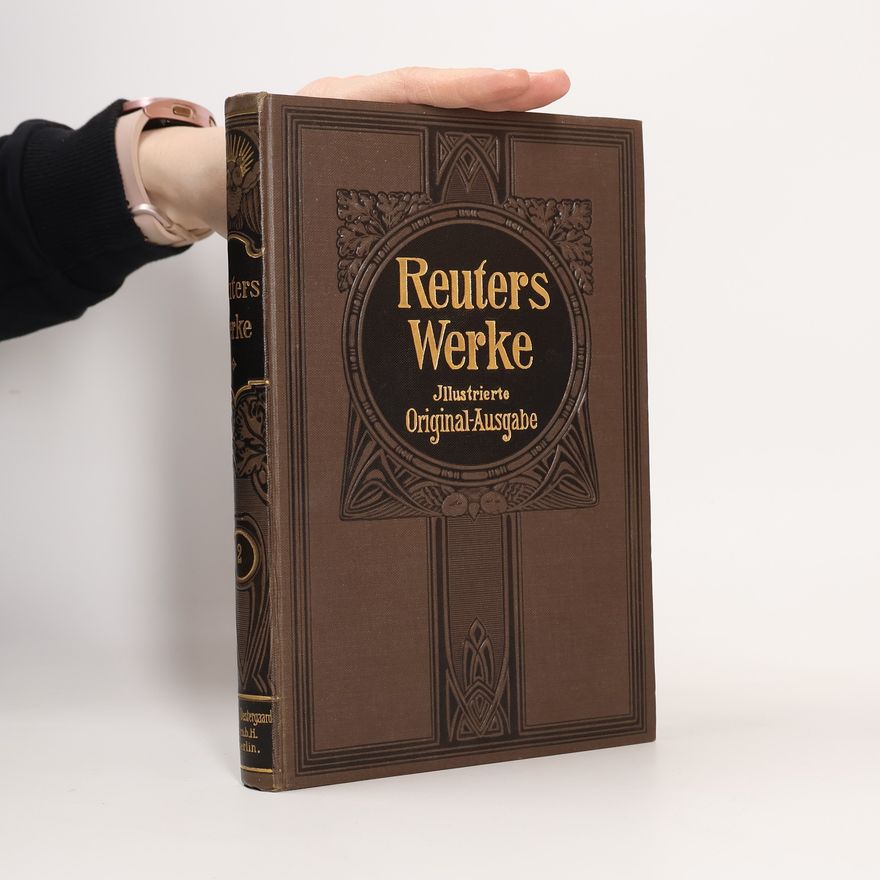 Adolf Wildbrandt Fritz Reuters Werke 2