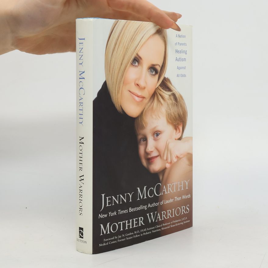 Jenny McCarthy Mother Warriors