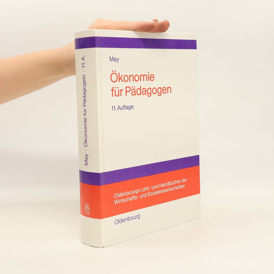 Hermann May Ökonomie für Pädagogen