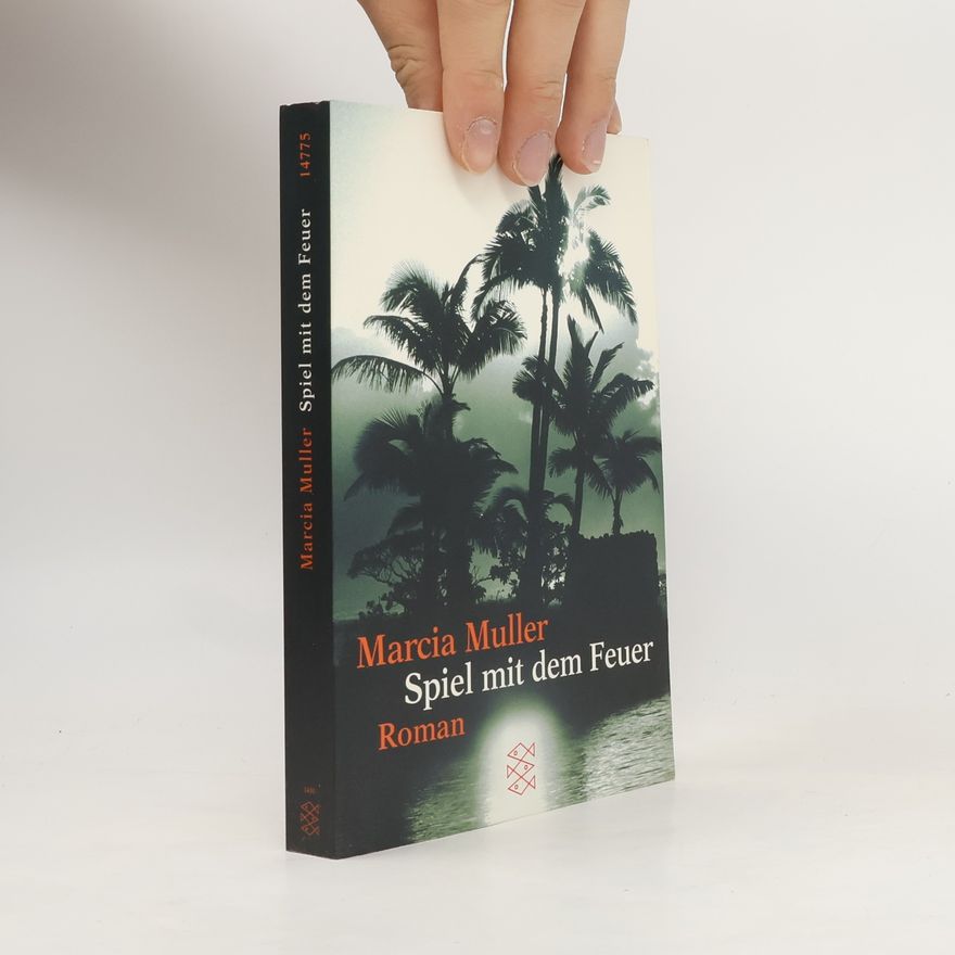 Marcia Muller Spiel mit dem Feuer