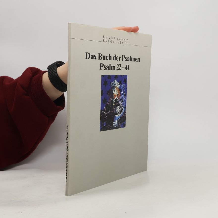 Autorenkollektiv Das Buch der Psalmen. Psalm 22-41