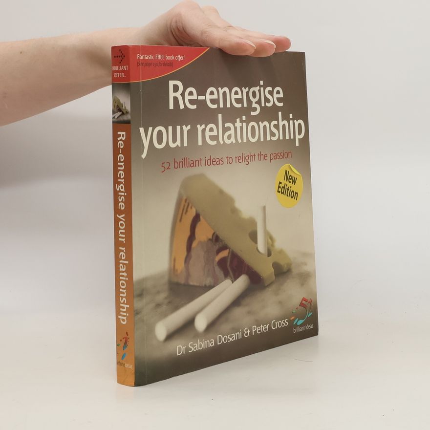 Sabina Dosani Re-energise Your Relationship