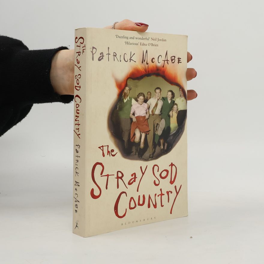 Patrick McCabe The Stray Sod Country