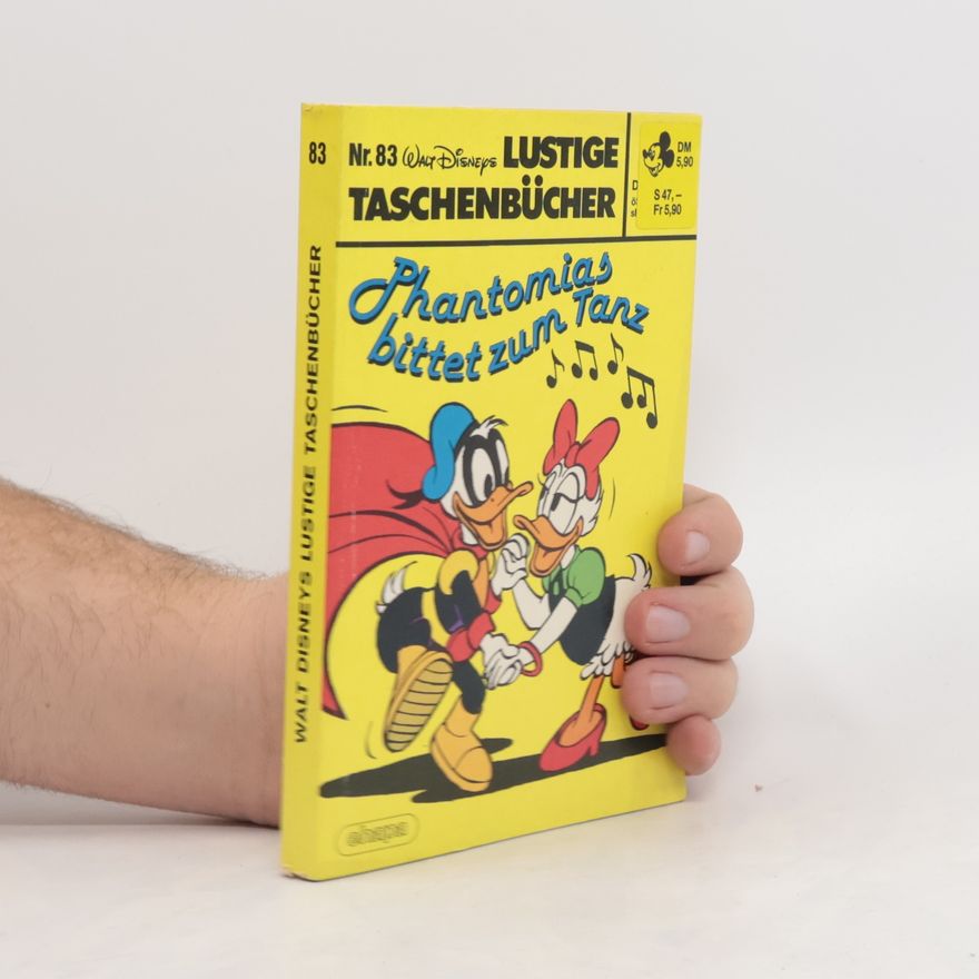 Various authors Lustige Taschenbuch 83. Phantomias bittet zum Tanz