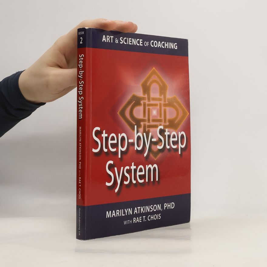 Marilyn Atkinson Step-by-step Coaching
