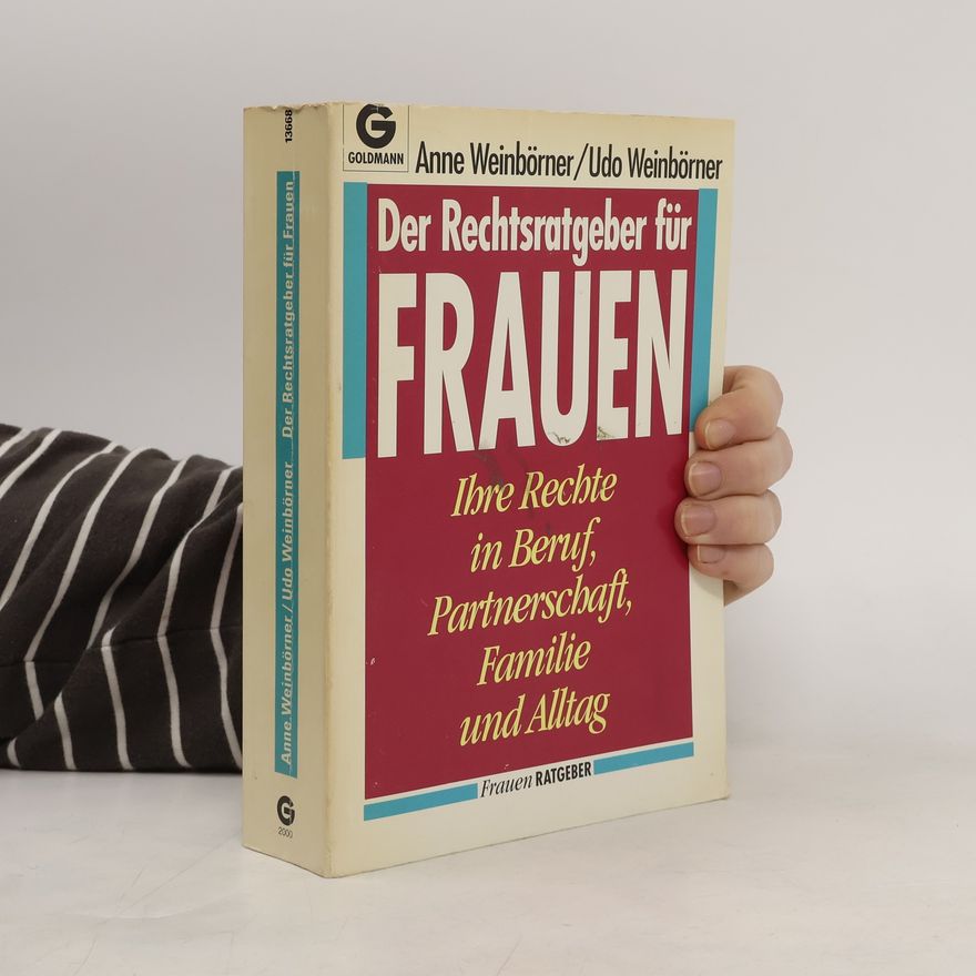 Udo Weinbörner Der Rechtsratgeber für Frauen