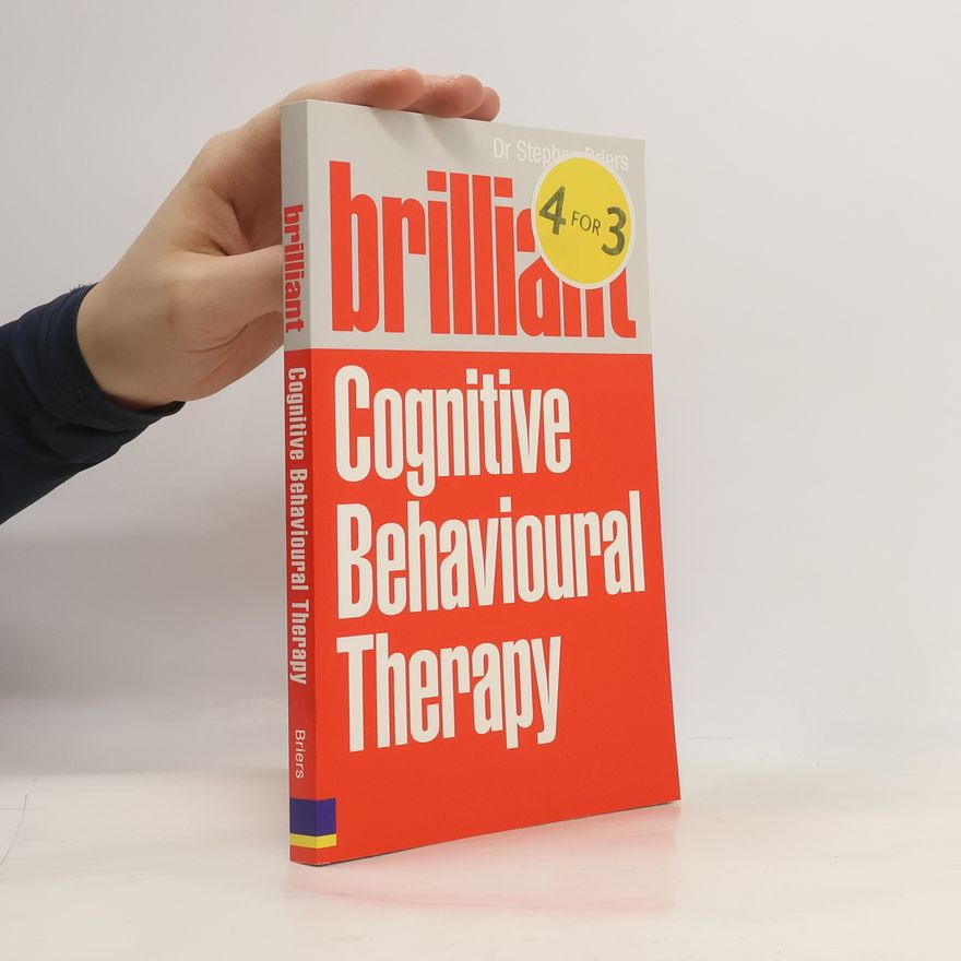 Stephen Briers Brilliant Cognitive Behavioural Therapy