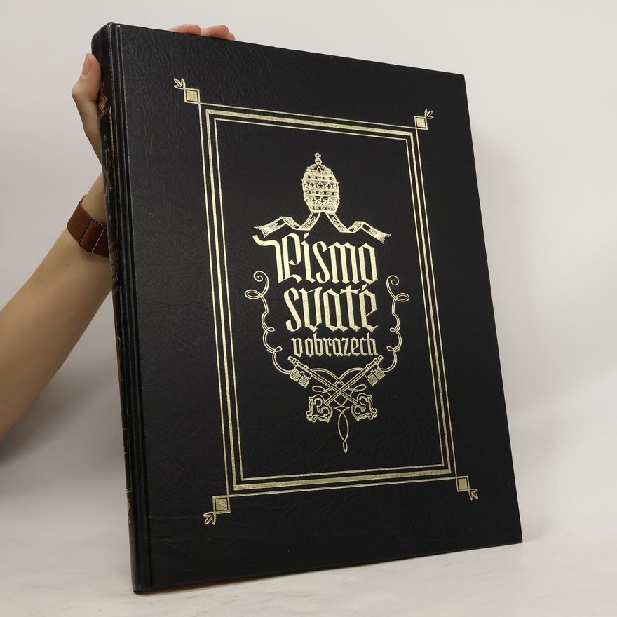 Kolektiv autorů Písmo svaté v obrazech